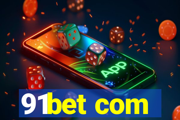 91bet com